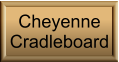 Cheyenne  Cradleboard