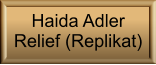 Haida Adler  Relief (Replikat)